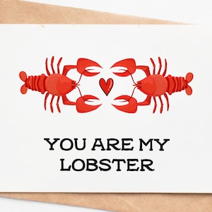 You Are My Lobster Funny Valentines Day Card For Him Her, Valentines Gift For Husband Wife Boyfriend Girlfriend, 1st Anniversary Card