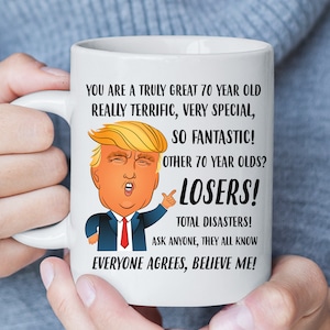 70th Birthday Gift Woman, Funny Trump Mug, 70th Birthday Gift for Men, 70th Birthday Mug, Funny 70th Gift for Grandma Grandpa