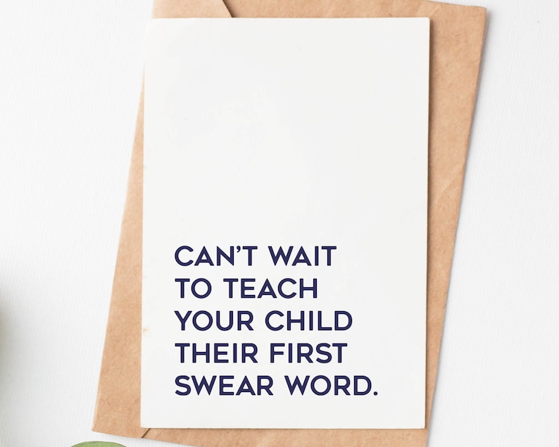 Funny Baby Shower Card, First Swear Word, New Baby Congrats Card, New Mom Congratulations Card, Hilarious Baby Shower Gift For Friend image 1