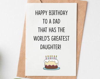 Happy Birthday Card For Dad From Daughter, Father Funny Birthday Card, Dad Birthday Gift From Daughter, Father Daughter Gift