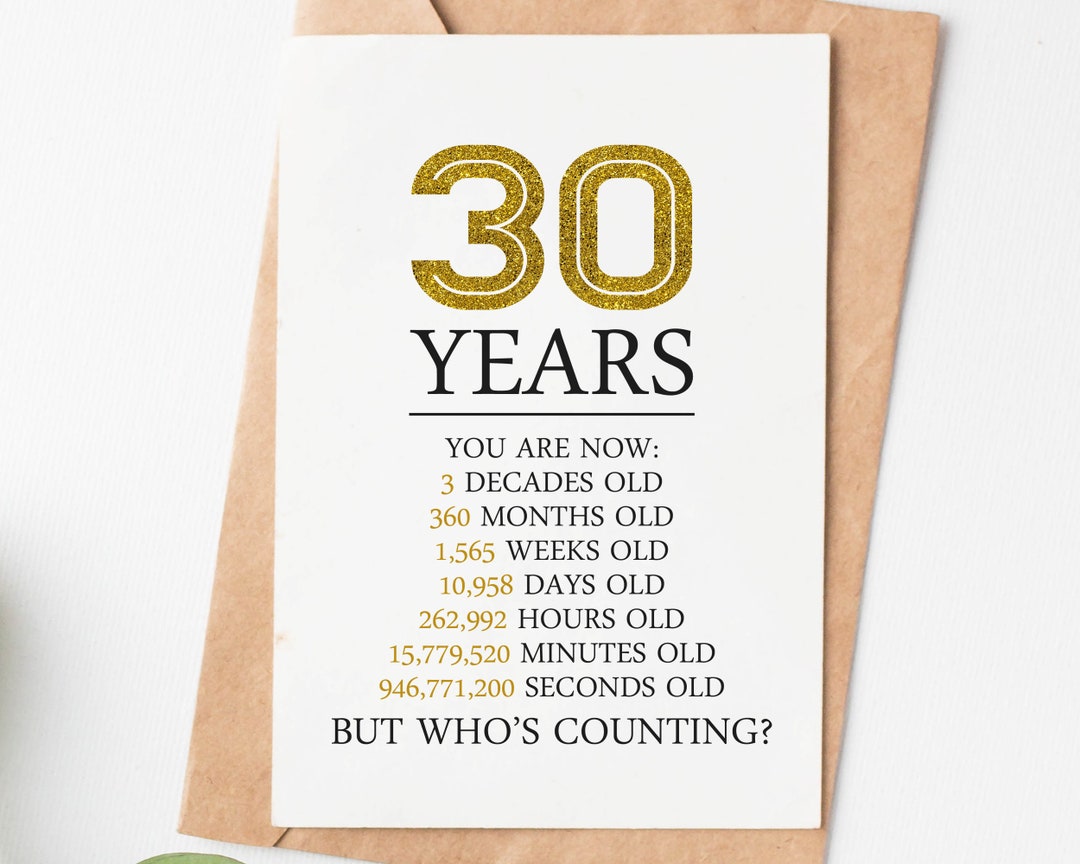 Happy 30th Birthday Card, 30th Birthday Gift for Her or Him, 30 Years but  Who's Counting Funny Greeting Card Friend Sister Brother - Etsy Israel, image size:1080x864
