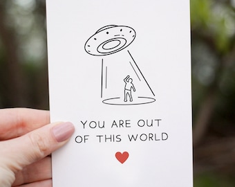 You Are Out Of This World Card, Funny Valentines Day Card For Him Or Her, Anniversary Card For Husband Boyfriend Wife Or Girlfriend