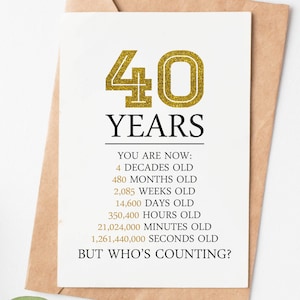 Happy 40th Birthday Card, 40th Birthday Gifts For Women Men, 40 Years But Who&#39;S Counting Funny Greeting Card Friend Sister Brother