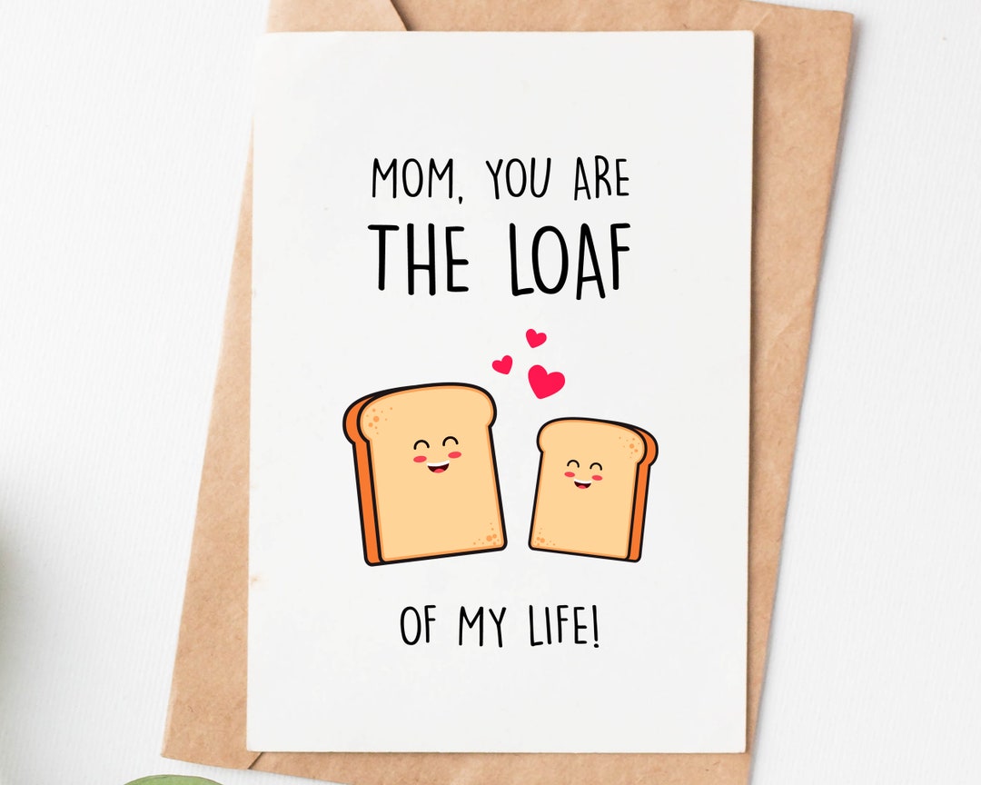 Funny Love Card for Mom, Pun Mothers Day Card, Mom Birthday Card ...