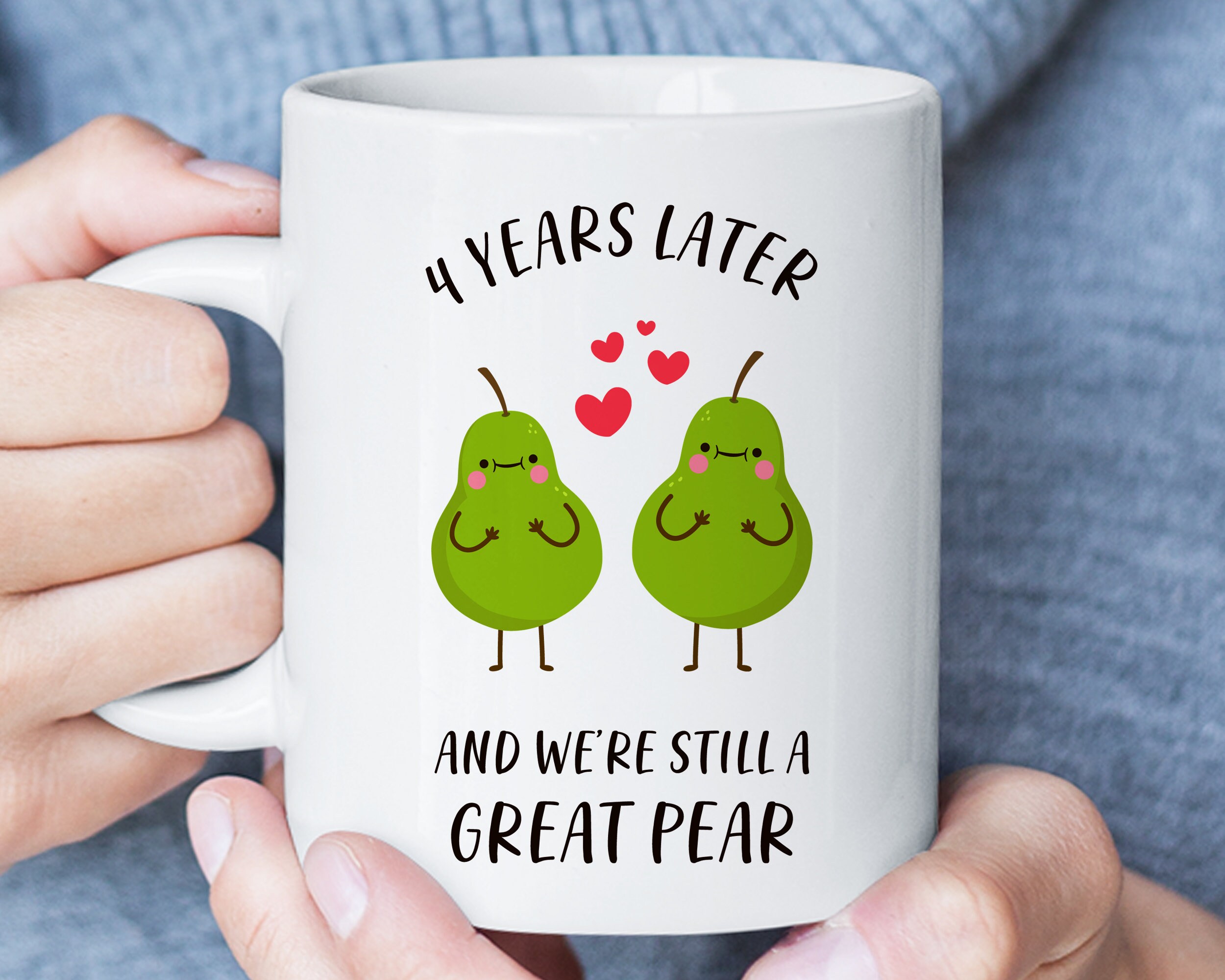 Great Pear 4th Anniversary Mug, Fourth Anniversary Gift for Boyfriend Girlfriend Husband or Boyfriend, 4th Anniversary Gift for Him or Her