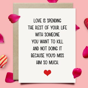 Sarcastic Love Card, Funny Valentines Day Card For Him Or Her, Paper Anniversary Card For Husband Or Wife, Men Women Valentines Gift