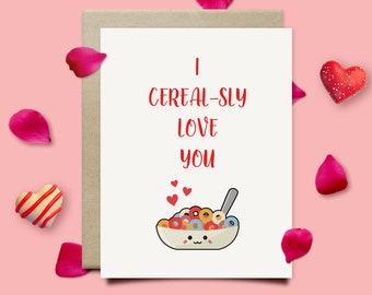 Cereal Pun Valentines Day Card For Him, Funny Valentines Gift For Husband Men, 1st Anniversary Card For Boyfriend Or Girlfriend