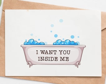 Naughty Valentines Day Card For Him, I Want You Inside Me Funny Valentines Gift, 1st Anniversary Card For Husband, Boyfriend Gift