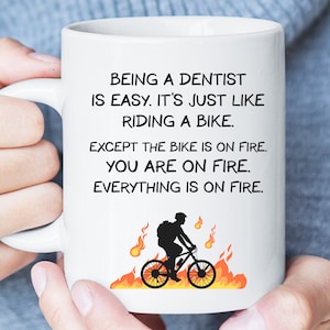 Being A Dentist Is Easy Funny Mug, Funny Dentist Gift, Dental Student Sarcastic Mug, Dental School Graduation Gift, Christmas Gift