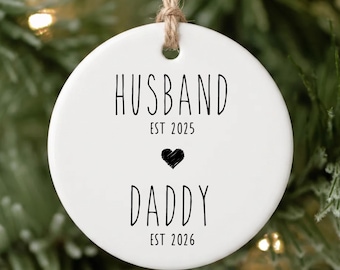 New Daddy Christmas Ornament, Custom Baby Arriving Bauble, Daddy To Be Xmas Keepsake, Pregnancy Announcement Bauble, Baby Reveal Gift