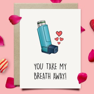 You Take My Breath Away Funny Love Card, Paper Anniversary Card For Husband Or Boyfriend, Asthma Card, 1st Anniversary Gift For Men