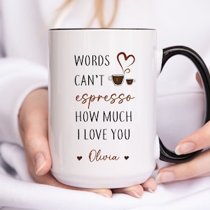Espresso Pun Love Mug, Valentines Day Mug, Valentines Day Gift for Husband or Boyfriend, Personalized Mug, Custom Anniversary Gift