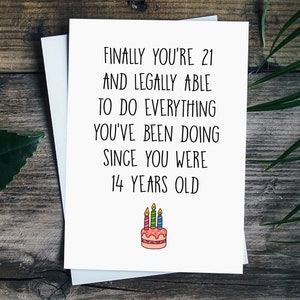 Funny 21st Birthday Card For Him, 21st Birthday Gift For Her, 21st Birthday Gift For Best Friend, Boyfriend, Girlfriend, Sister, Daughter