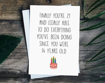 Funny 21st Birthday Card For Him, 21st Birthday Gift For Her, 21st Birthday Gift For Best Friend, Boyfriend, Girlfriend, Sister, Daughter