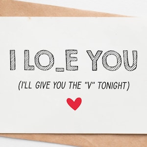 Naughty Valentines Day Gift For Him, Funny Valentines Card For Husband Or Boyfriend, Sexy Anniversary Card, I Love You Birthday Card
