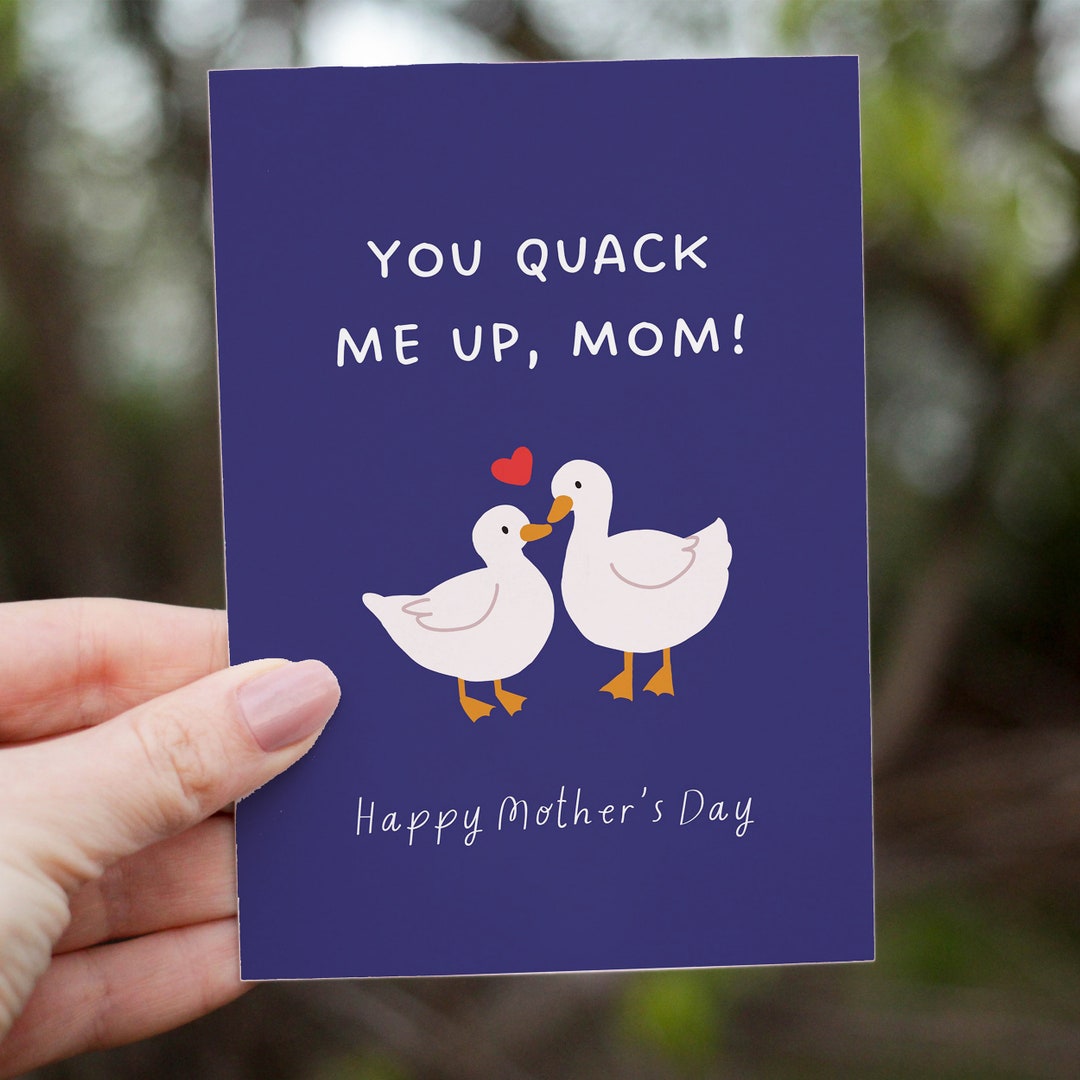 Duck Pun Mothers Day Card for Mom, Happy Mothers Card From Daughter or ...
