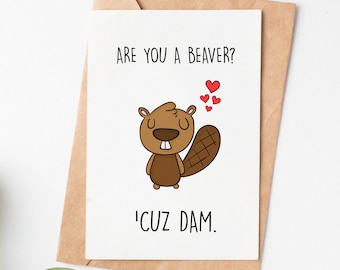 Funny Beaver Valentines Day Card For Him Her, Cuz Dam Love Card, Valentines Gift, Anniversary Card For Boyfriend Or Girlfriend