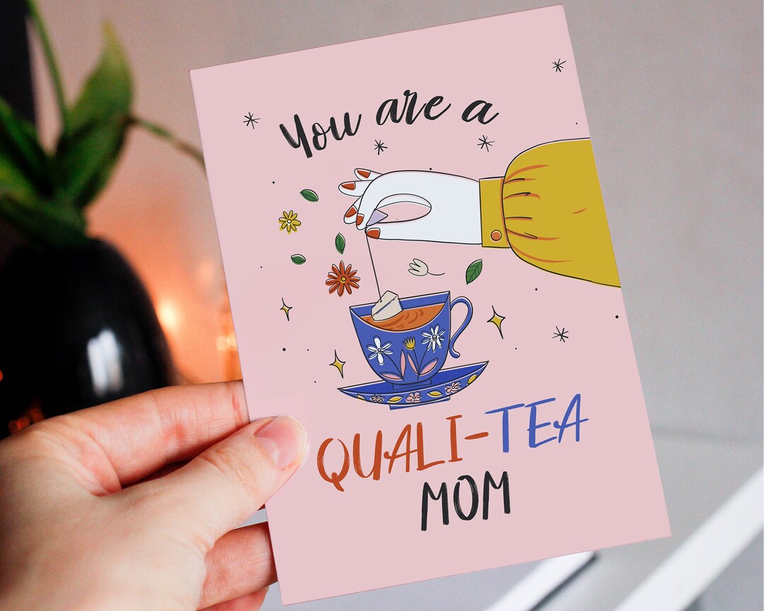 Tea Pun Mothers Day Card, Funny Mom Birthday Card, Happy Mother's Day ...