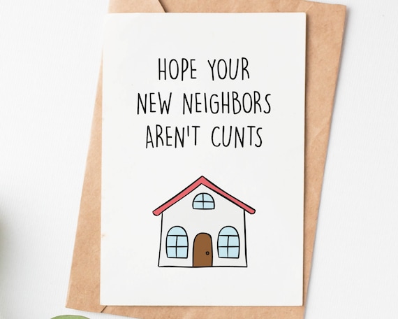 Rude New House Card, Funny New Home Card For Friend, Sarcastic Housewarming Card, Housewarming Gift, First Home Gift, New House Gift