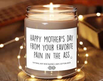 Happy Mothers Day Gift from Daughter, Funny Gift for Mom, Mothers Day Gift for Mom Aunt or Grandma, Soy Candle, 9oz Scented Candle