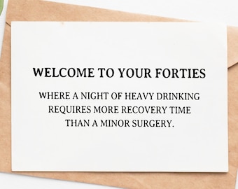 Funny 40th Birthday Card For Sister Or Friend, Heavy Drinking Congratulations Card, Turning 40 Card, 40th Birthday Gift For Women Men