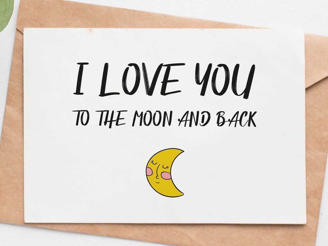Romantic Valentines Day Card for Him Her, I Love You to the Moon and ...