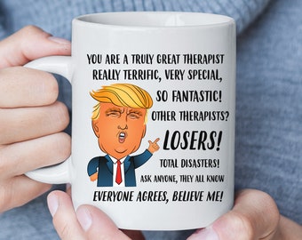 Funny Therapist Mug, Best Therapist Gift, Trump Mug, Family Therapist Gift, Psychiatrist Mug, Therapy Gift, Christmas Gift for Therapist