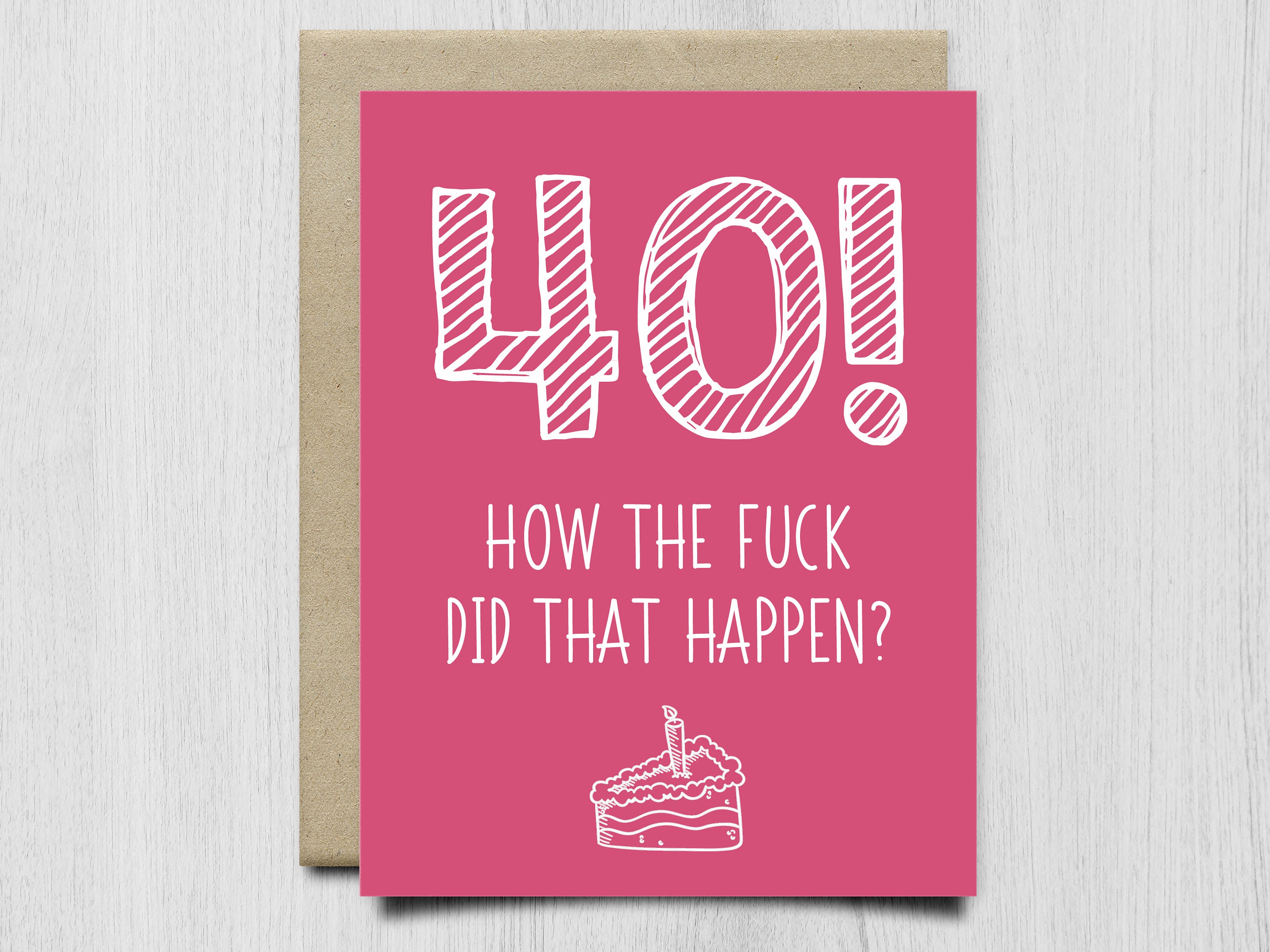 Tarjeta De Cumpleaños Número 40 Divertida Y Original - Para él, Ella, Mamá, Papá, Hermano, Hermana, Marido, Esposa