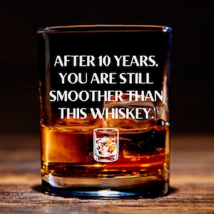 Funny 10th Anniversary Gift for Him, Whiskey Glass, Tin Anniversary Gift for Husband, Bourbon Scotch Glass, 10 Year Wedding Gift for Men