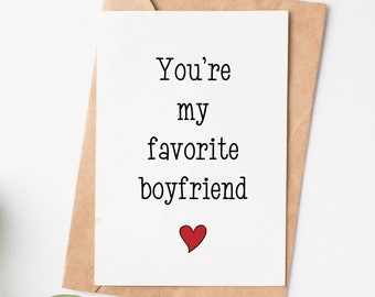 You Are My Favorite Boyfriend Funny Anniversary Card, Boyfriend Birthday Card, 1 Year Anniversary Card For Him, Boyfriend Birthday Gift