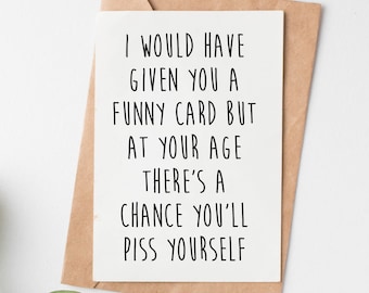 Rude Birthday Card For Sister Brother Mom Dad Aunt Uncle, 40th 50th 60th 70th Birthday Card, Offensive Age Joke Funny Birthday Card
