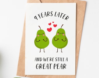 9 Year Anniversary Card, Great Pear Funny Love Card, Husband Or Boyfriend 9th Anniversary Gift, Copper Anniversary Card For Him Or Her