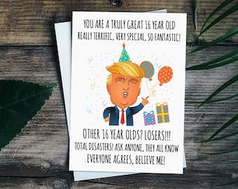 16th Birthday Card For Daughter And Son, President Trump Birthday Card, Funny 16th Birthday Gift Girl And Boy, 16th Sister Birthday Card