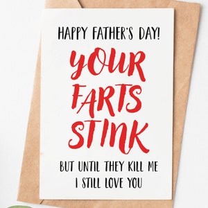 Happy Fathers Day Card, Your Farts Stink Dad Greeting Card, Funny Fathers Day Gift From Daughter Or Son, Daddy Card, Papa Card
