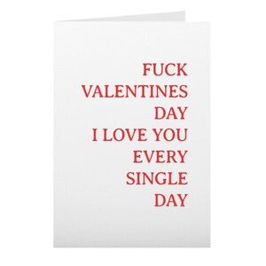 Rude Valentines Day Card for Him or Her, I Love You Everyday Valentines ...
