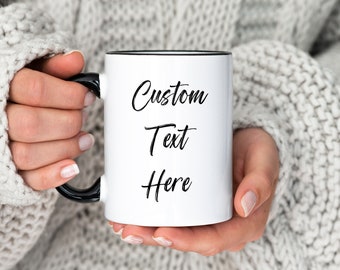 Custom Text Mug, Personalized Mug, Christmas Gift for Friend Coworker, Secret Santa Gift, Anniversary Gift, Valentines Day Gift for Him