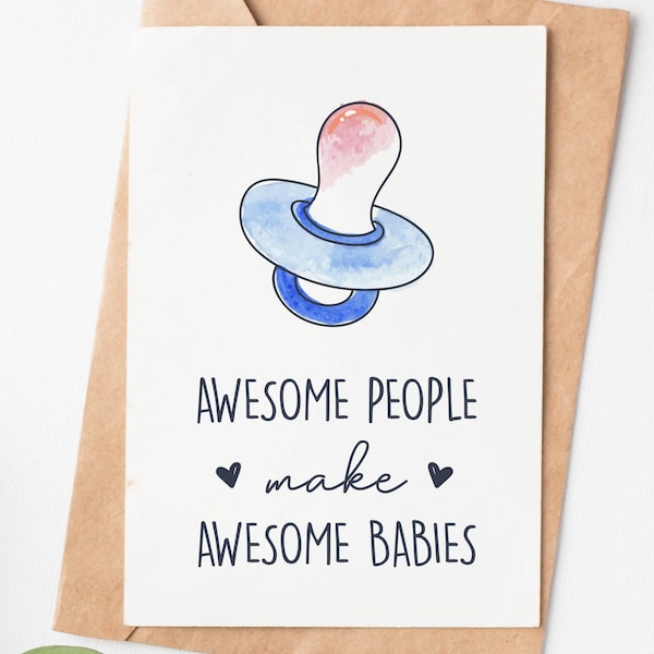 New Baby Congratulations Card, Baby Shower Card, New Mom Card, New Dad Card, Awesome People Make Awesome Babies, Cute Baby Shower Gift