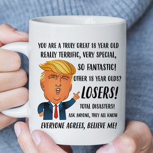 18th Birthday Gift Girl, Funny Trump Mug, 18th Birthday Gift Boy, 18th Birthday Mug, 18th Daughter Son Gift, Best Friend Gifts image 1