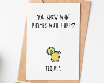 Funny 30th Birthday Card, Tequila Greeting Card, 30th Birthday Gift For Her Or Him, Turning 30 Card For Sister Brother Or Coworker
