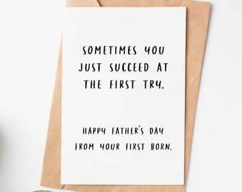 Funny Fathers Day Card From First Born, Fathers Day Gift From Son, Dad Birthday Card, Daddy Card, Dad Birthday Gift From Daughter