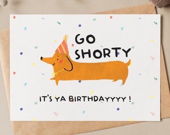 Dog Birthday Card, Dachshund Birthday Card, Sausage Dog Card, Funny Greeting Card, Wiener Dog Card, Bday Card, Cute Birthday Gift For Friend