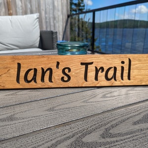 Carved Trail Sign - Engraved Wooden Sign