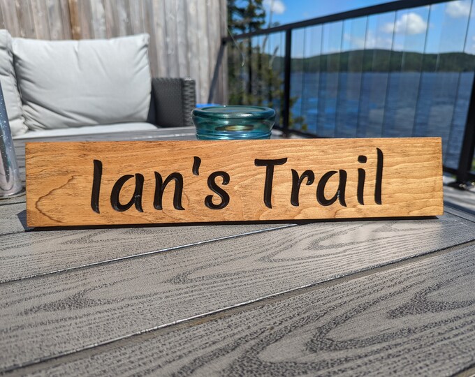 Carved Trail Sign - Engraved Wooden Sign