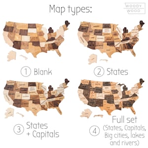 May include: Four different versions of a wooden US map puzzle. The first map is blank, the second shows state borders, the third shows state borders and capitals, and the fourth shows state borders, capitals, major cities, lakes, and rivers. The text "Map types:" is at the top of the image. The text "WOODY WOOD" is in the top right corner of the image.