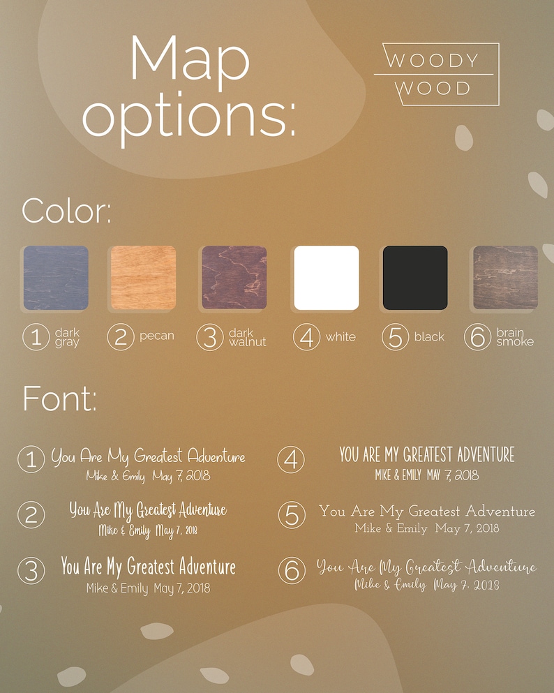 May include: A graphic showing different map options for a personalized wooden sign. The options include six different wood colors and six different font styles. The text on the sign reads "You Are My Greatest Adventure" with the names "Mike & Emily" and the date "May 7, 2018".