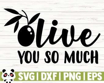 Olive You Svg Etsy