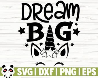 Free Free 254 Dream Big Unicorn Svg SVG PNG EPS DXF File