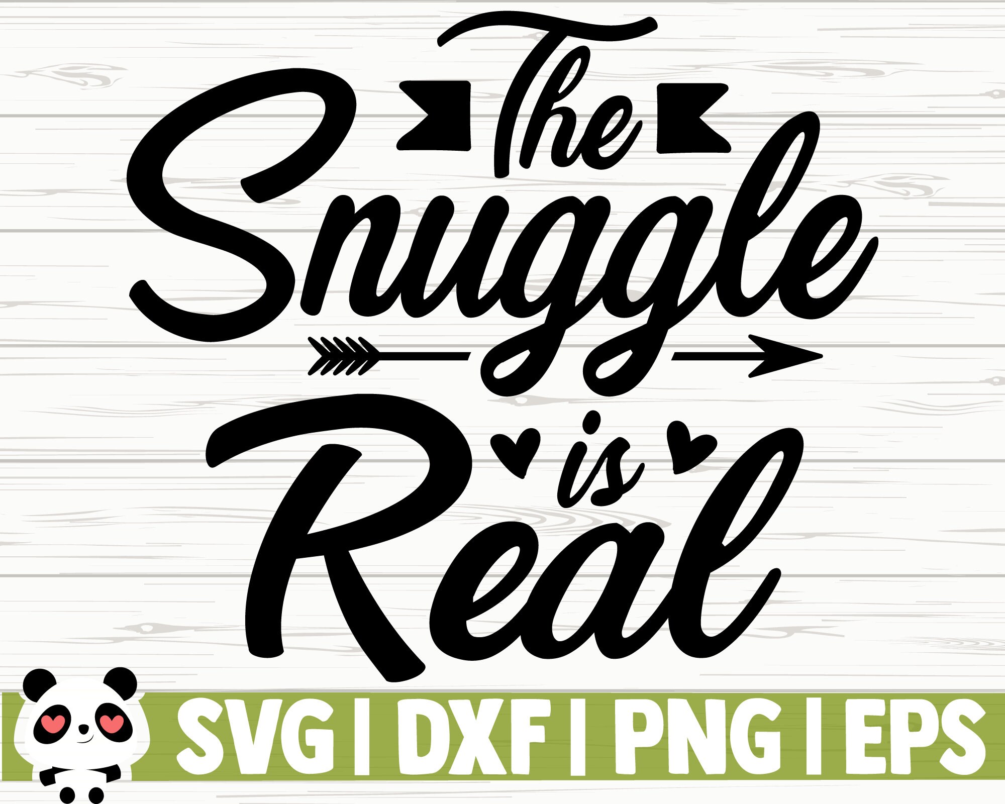 The Snuggle is Real Baby Quote Svg Baby Svg Mom Svg Mama Etsy