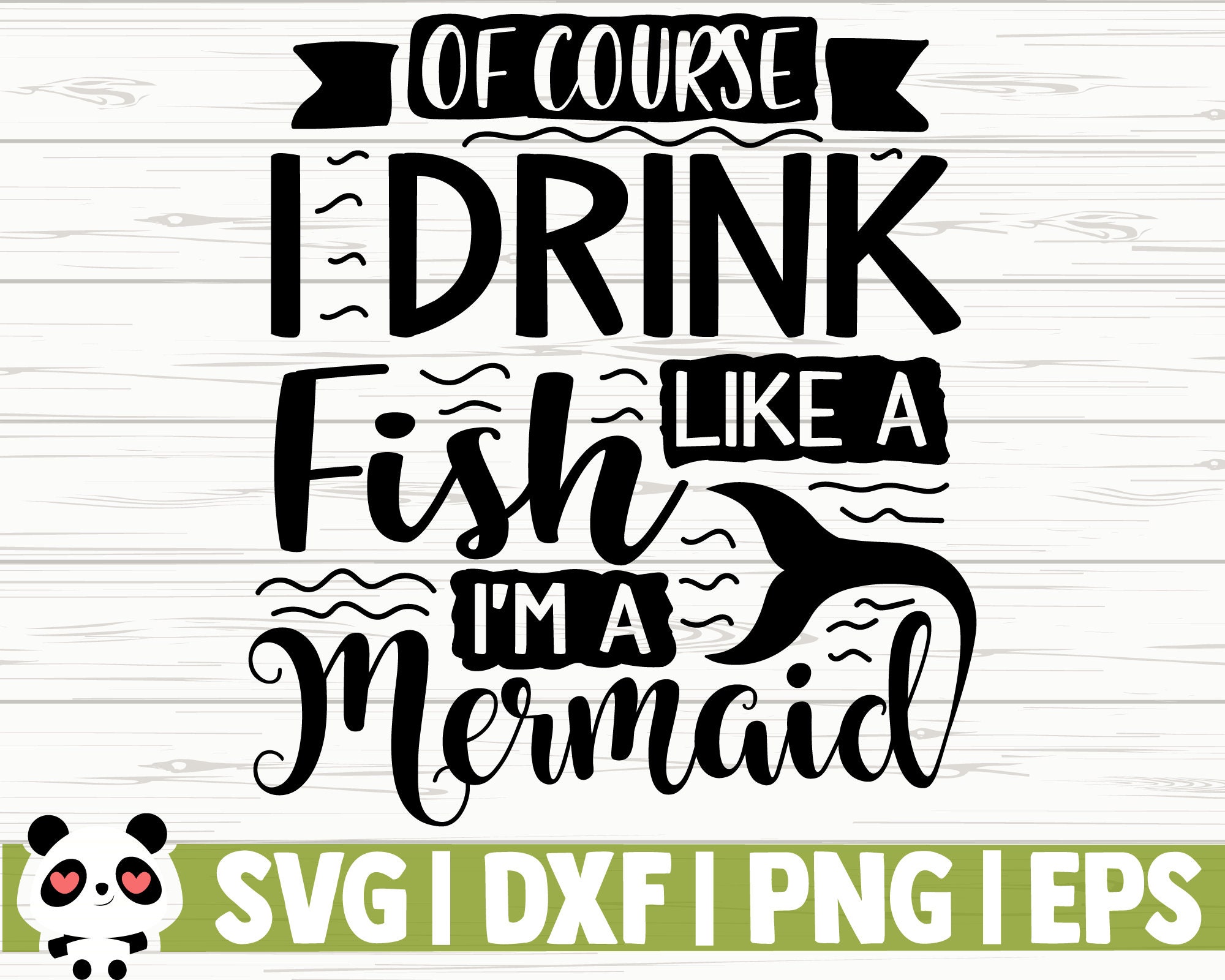 Download Of Course I Drink Like A Fish I'm A Mermaid Svg Funny | Etsy