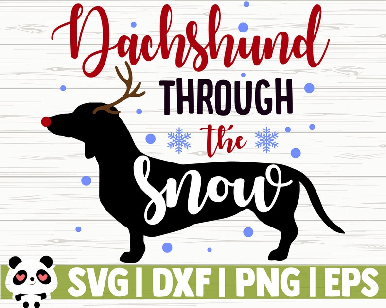 Download Merry Christmas Svg Dog Mom Svg Holiday Svg Winter Svg Dog Svg Christmas Shirt Svg Dachshund Throughthe Snow Christmas Quote Svg Clip Art Art Collectibles